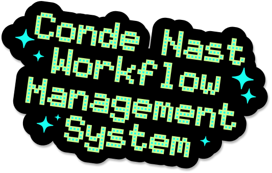 sticker-conde-nast-workflow-management-tool